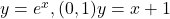 y=e^x,在(0,1)处：y=x+1